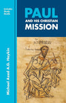 Paul and His Christian Mission: Includes Study Guide by Michael Haykin