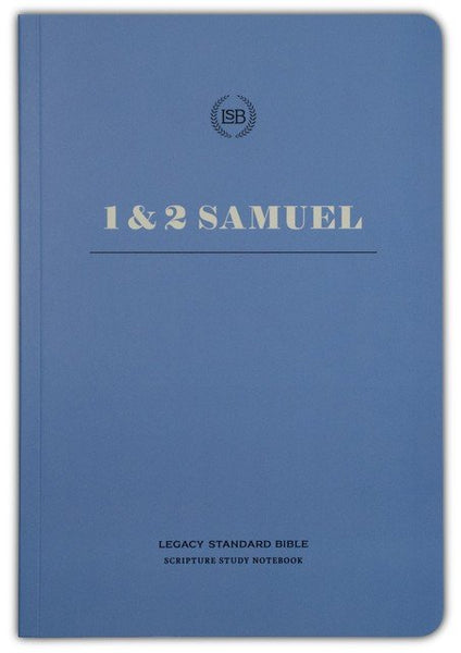 LSB Scripture Study Notebook: 1 & 2 Samuel
