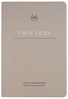 LSB Scripture Study Notebook: Proverbs