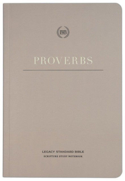 LSB Scripture Study Notebook: Proverbs