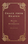 Fount of Heaven: Prayers of the Early Church
