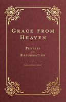 Fount of Heaven: Prayers of the Early Church