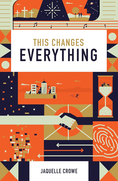 This Changes Everything Gospel Tract (Pack of 25)