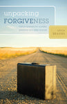 Unpacking Forgiveness: Biblical Answers for Complex Questions and Deep Wounds by Chris Brauns