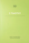 LSB Scripture Study Notebook: 2 Timothy