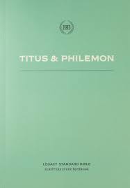 LSB Scripture Study Notebook: Titus & Philemon