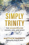 Simply Trinity by Matthew Barrett