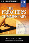"The Preacher's Commentary: 1 & 2 Chronicles (Vol. 10)" by Leslie C. Allen