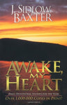 "Awake, My Heart: Daily Devotional Studies for the Year" by J. Sidlow Baxter