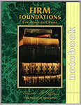 "Firm foundations: Creation to Christ Notebook" by Trevor Mcilwain
