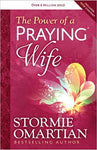 "The Power of a Praying Wife" by Stormie Omartian