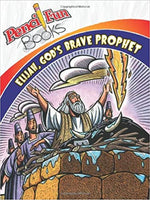 Pencil Fun Books: Elijah, God's Brave Prophet