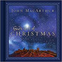 "God's Gift Of Christmas" by John F. MacArthur Jr.