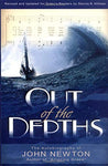 Out of the Depths: The Autobiography of John Newton