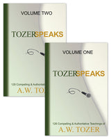 Tozer Speaks: (Two-Volume Set) 128 Compelling & Authoritative Teachings of A.W. Tozer