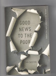 "Good News to the Poor" by Tim Chester