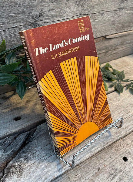 "The Lord is Coming" by C.H. Mackintosh