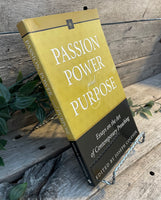 Passion Power and Purpose: Essays on the Art of Contemporary Preaching