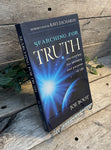 "Searching for Truth: Discovering the Meaning and Purpose of Life" by Joe Boot