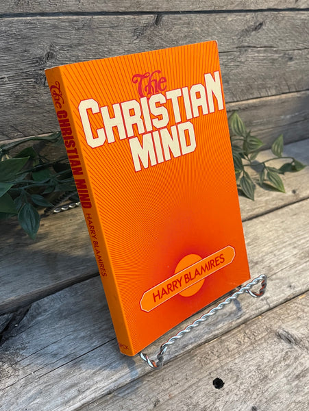 "The Christian Mind" by Harry Blamires
