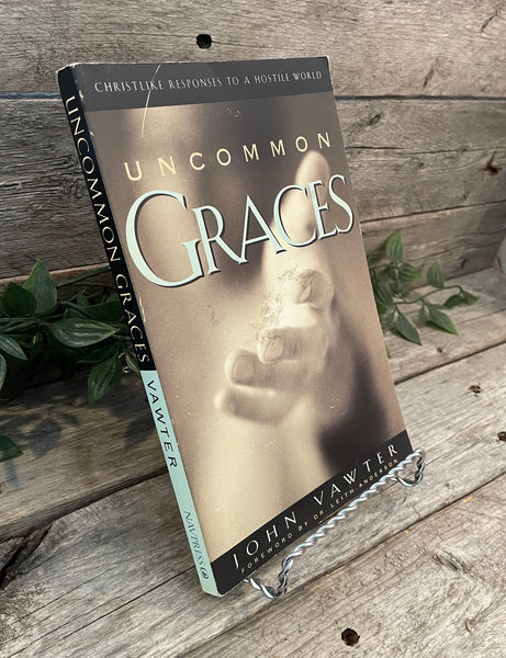 "Uncommon Graces" by John Vawter