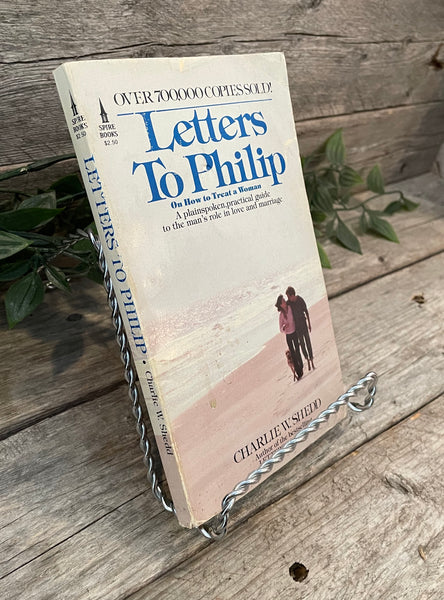 "Letters to Philip" by Charlie W. Shedd