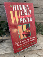 "The Hidden World of the Pastor" by Kenneth L. Swetland