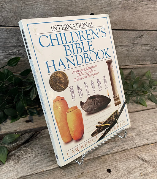 "International Children's Bible Handbook" by Lawrence Richards