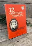 "12 Christmas Sermons" by Charles H. Spurgeon