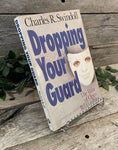 "Dropping Your Guard: The Value of Open Relationships" by Charles R. Swindoll