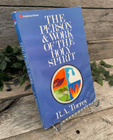 "The Person and Work of the Holy Spirit" by R.A. Torrey