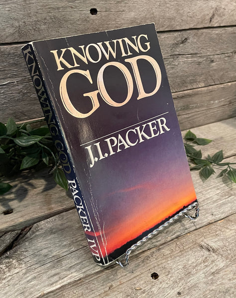 "Knowing God" by J.I. Packer