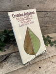 "Creation Regained: Biblical Basics for a Reformational Worldview" by Albert M. Wolters