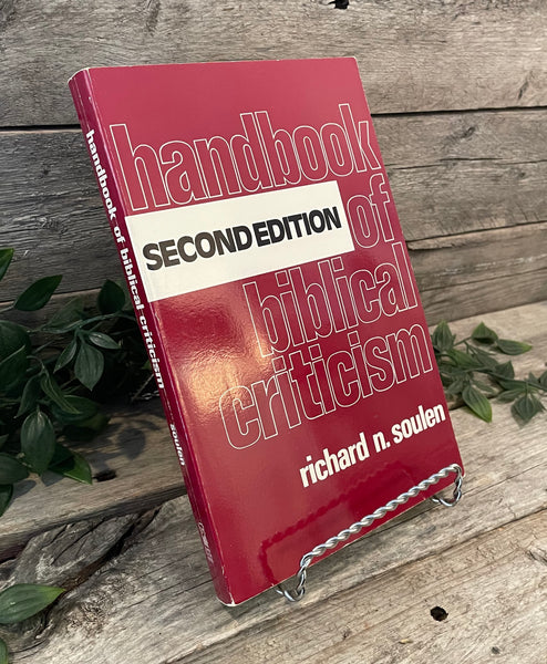 "Handbook of Biblical Criticism: Second Edition" by Richard N. Soulen