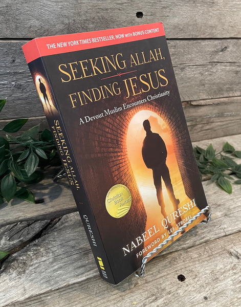 "Seeking Allah, Finding Jesus: A Devout Muslim Encounters Christianity" by Nabeel Qureshi