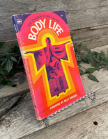 "Body Life: The Church Comes Alive" by Ray C. Stedman