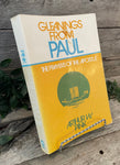 "Gleaning From Paul: The Prayers of the Apostle" by Arthur W. Pink