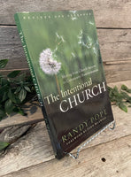 "The Intentional Church: Moving from Church Success to Community Transformation" by Randy Pope