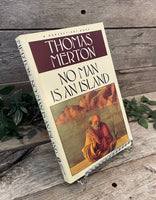 "No Man Is An Island" by Thomas Merton