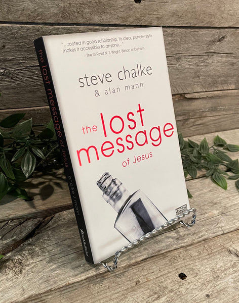 "The Lost Message of Jesus" by Steve Chalke & Alan Mann