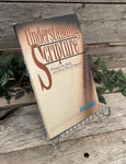 "Understanding Scripture: What is the Bible and How Does it Speak?" by John F. Balchin