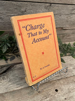 "Charge That to My Account" by H.A. Ironside