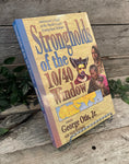 "Strongholds of the 10/40 Window: Intercessor's Guide to the World's Least Evangelized Nations" by George Otis, Jr.