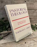 "Pastoral Theology: Essentials of Ministry" by Thomas C. Oden