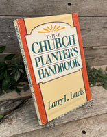 "The Church Planter's Handbook" by Larry L. Lewis