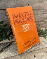"Inductive Preaching: Helping People Listen" by Ralph L. Lewis with Gregg Lewis