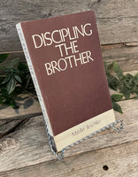 "Discipling The Brother" by Marlin Jeschke