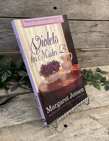 "Violets for Mister B" by Margaret Jensen
