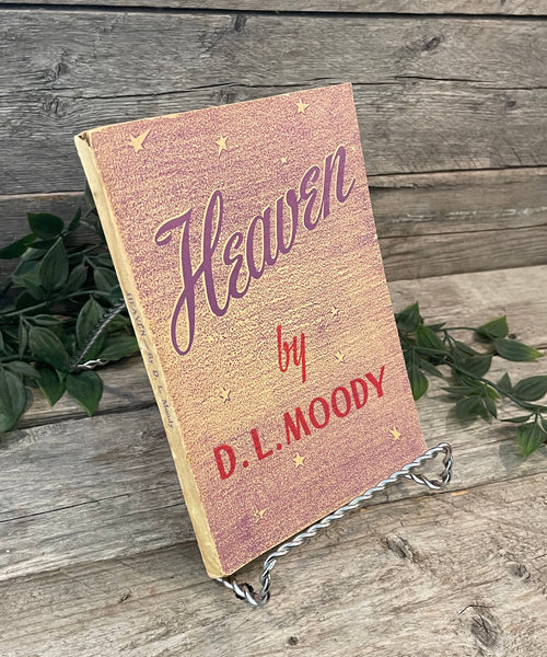 "Heaven" by D.L. Moody