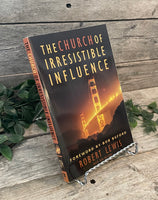 "The Church of Irresistible Influence" by Robert Lewis